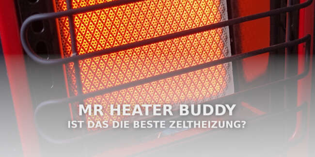 Mr. Heater Buddy: Ist das die beste Heizung für den Innenraum?